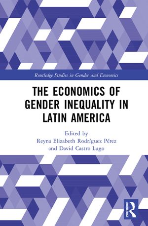 The Economics of Gender Inequality in Latin America image number 0