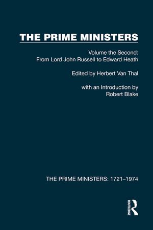 The Prime Ministers: Volume the Second: From Lord John Russell to Edward Heath image number 0