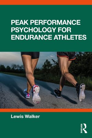 Peak Performance Psychology for Endurance Athletes image number 0