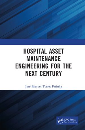 Hospital Asset Maintenance Engineering for the Next Century image number 0