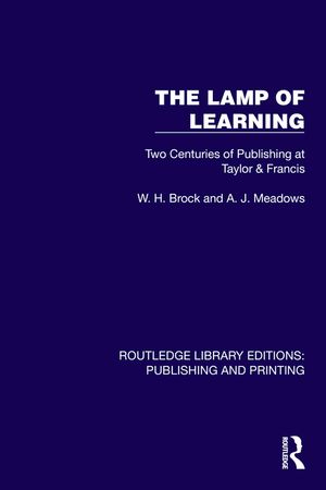 The Lamp of Learning: Two Centuries of Publishing at Taylor & Francis image number 0