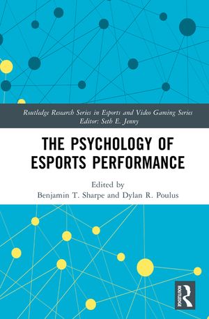 The Psychology of Esports Performance image number 0