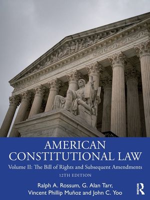 American Constitutional Law: Volume II: The Bill of Rights and Subsequent Amendments image number 0