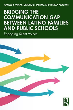 Bridging the Communication Gap Between Latino Families and Public Schools: Engaging Silent Voices image number 0
