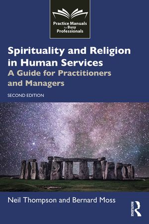 Spirituality and Religion in Human Services: A Guide for Practitioners and Managers image number 0
