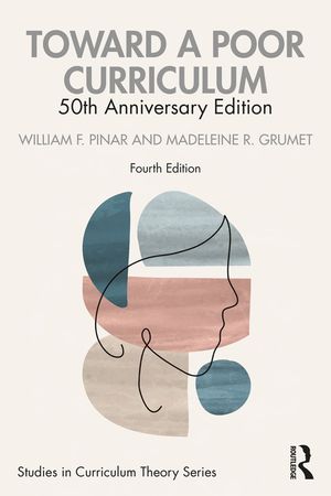 Toward a Poor Curriculum: 50th Anniversary Edition image number 0