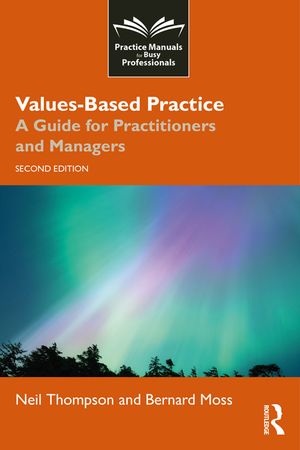 Values-Based Practice: A Guide for Practitioners and Managers image number 0