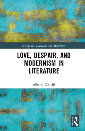 Love, Despair, and Modernism in Literature image number 0