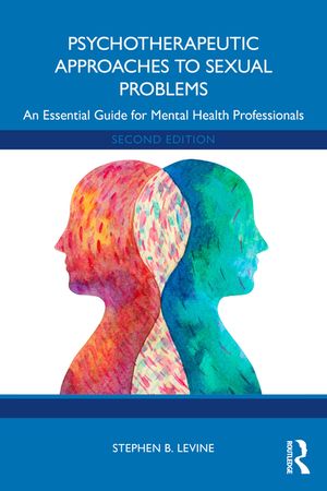 Psychotherapeutic Approaches to Sexual Problems: An Essential Guide for Mental Health Professionals image number 0