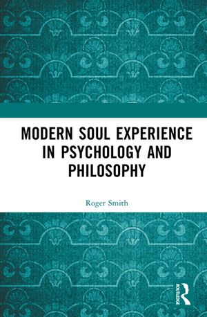 Modern Soul Experience in Psychology and Philosophy image number 0