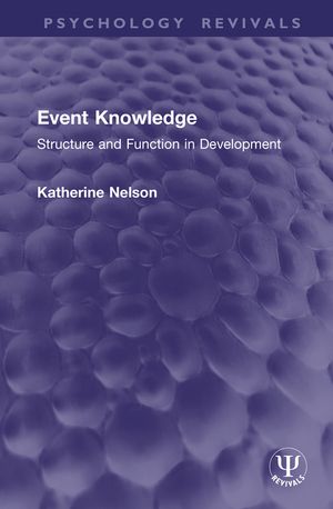 Event Knowledge: Structure and Function in Development image number 0