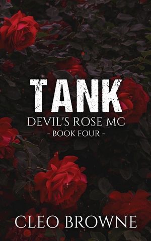 Tank - Devil's Rose MC Book Four image number 0