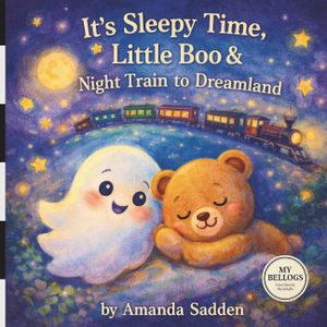 It's Sleepy Time, Little Boo & Night Train to Dreamland image number 0