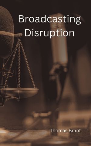 Broadcasting Disruption image number 0