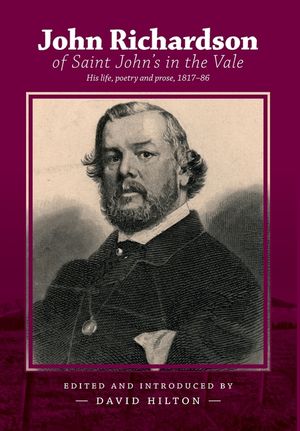 John Richardson of Saint John's in the Vale: His life, poetry and prose, 1817-86 image number 0