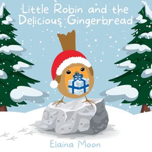 Little Robin and the Delicious Gingerbread image number 0