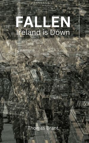 Fallen: Ireland is Down image number 0