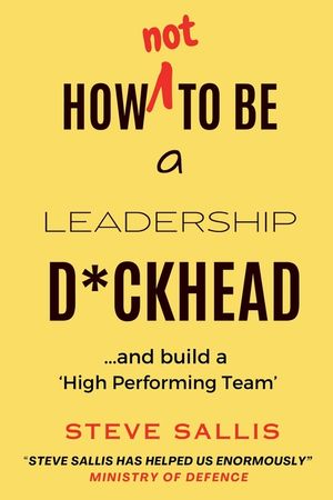 How not to be a leadership d*ckhead image number 0