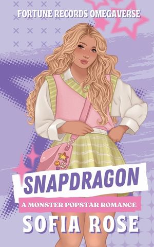 Snapdragon: A Monster Popstar Romance image number 0
