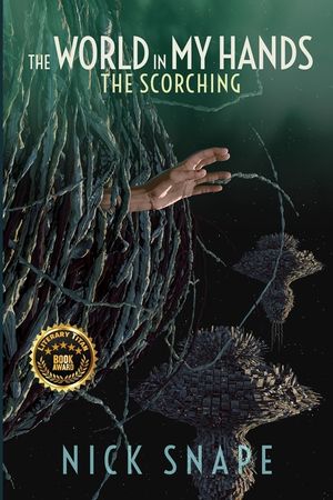 The Scorching: The World in My Hands image number 0