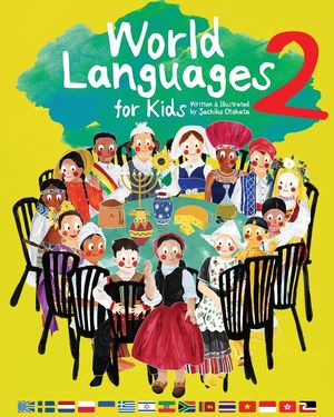 World Languages for Kids 2: Learning Easy Phrases and Greetings in 15 Foreign Languages (ASL: American Sign Language, Greek, Vietnamese, Thai, Ukraini image number 0