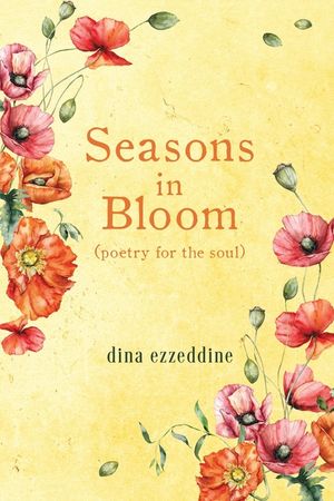 seasons in bloom: poetry for the soul image number 0