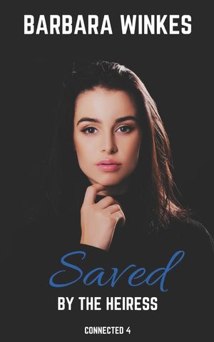 Saved by the Heiress image number 0