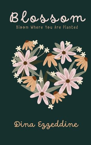 Blossom: Bloom Where You Are Planted image number 0
