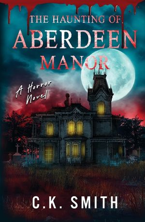 The Haunting of Aberdeen Manor image number 0
