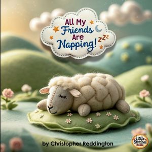 All My Friends Are Napping!: Rhymes to Help Little Ones Rest image number 0