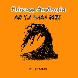 Princess Ambrosia and the Black Ooze image number 0