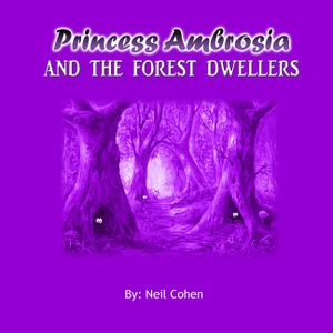 Princess Ambrosia and the Forest Dwellers image number 0