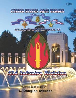 United States Army Heroes During World War II: 63d Infantry Division image number 0