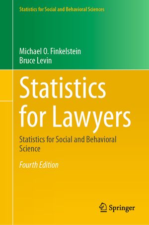 Statistics for Lawyers: Statistics for Social and Behavioral Science image number 0