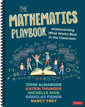 The Mathematics Playbook: Implementing What Works Best in the Classroom image number 0