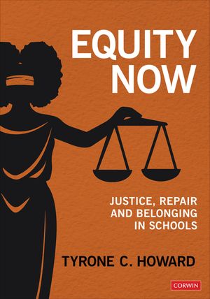 Equity Now: Justice, Repair, and Belonging in Schools image number 0