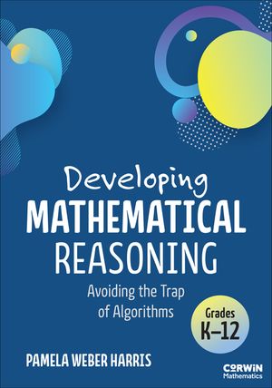 Developing Mathematical Reasoning: Avoiding the Trap of Algorithms image number 0