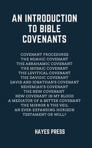 An Introduction to Bible Covenants image number 0