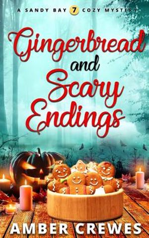 Gingerbread and Scary Endings image number 0