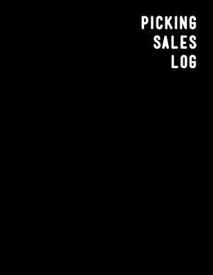 Picking Sales Log: Online sales and profit tracker log book For resellers looking to track and grow their arbitrage business image number 0