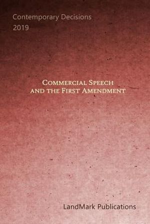 Commercial Speech and the First Amendment image number 0