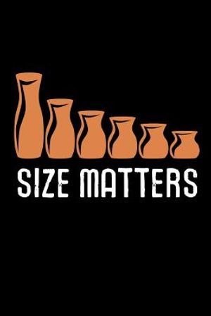 Size Matters: Pottery Project Book - 80 Project Sheets to Record your Ceramic Work - Gift for Potters image number 0