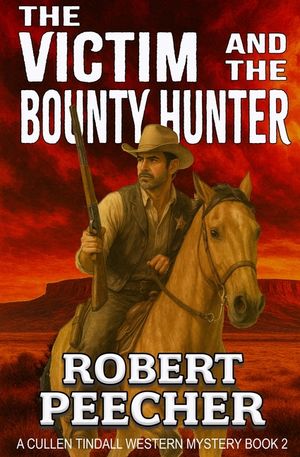The Victim and the Bounty Hunter: A Western Frontier Adventure image number 0