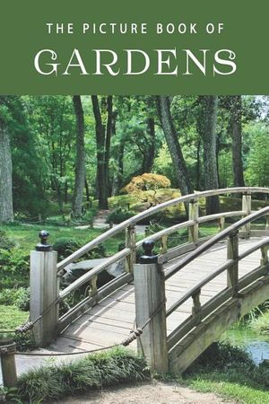 The Picture Book of Gardens: A Gift Book for Alzheimer's Patients and Seniors with Dementia image number 0