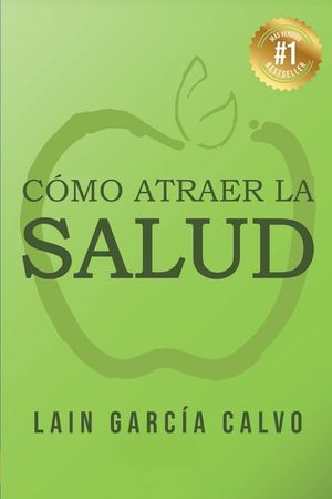 C&oacute;mo atraer la Salud image number 0