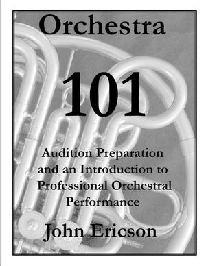 Orchestra 101: Audition Preparation and an Introduction to Professional Orchestral Performance image number 0