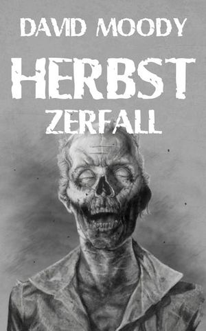 Herbst: Zerfall image number 0