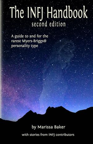 The INFJ Handbook: A guide to and for the rarest Myers-Briggs personality type image number 0