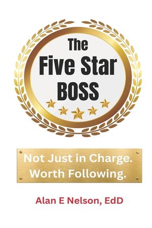 The Five-Star Boss: Becoming a Manager Others Want to Follow image number 0