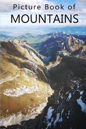 Picture Book of Mountains: For Seniors with Dementia, Memory Loss, or Confusion (No Text) image number 0